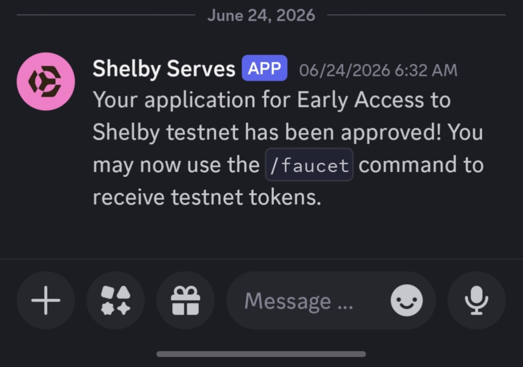 Shelby Serves approval message for Early Access to Shelby testnet